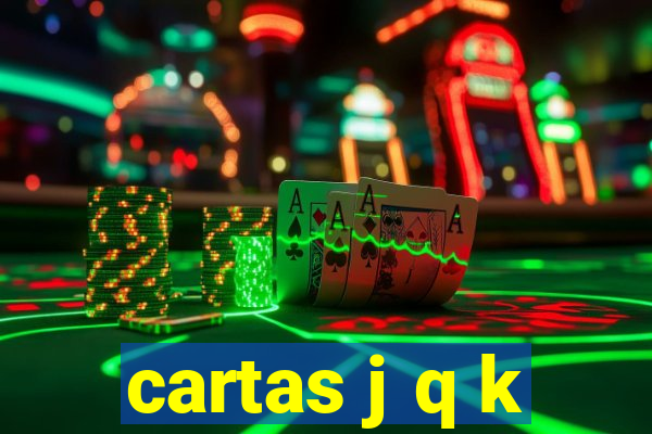 cartas j q k